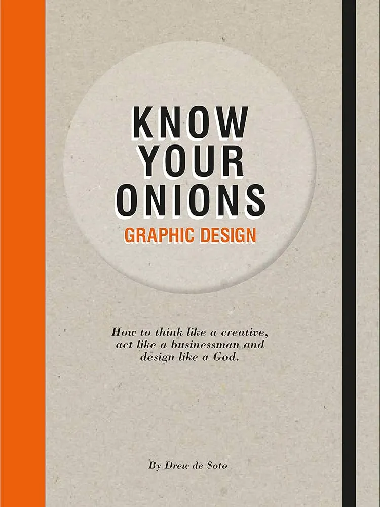 Know Your Onions: Graphic Design book cover